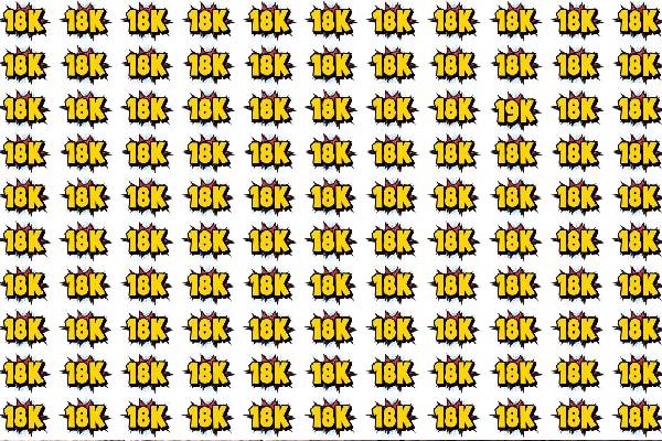 18K இல் 19K ஐ வெறும் 8 வினாடிகளில் கண்டுபிடிக்க முடியுமா? | Optical Illusion Iq Test Can You Spot The 19K