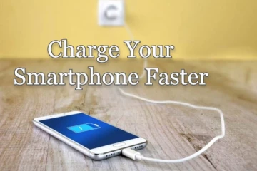 Smartphone-ல் மிக வேகமாக சார்ஜ் ஏறனுமா? இதை செய்யுங்க
