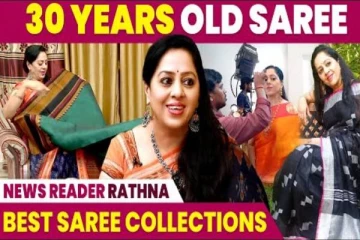 செய்தி வாசிப்பாளர் ரத்னாவின் அழகிய புடவையின் வகைகள்- கலக்கல் வீடியோ