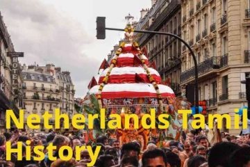 நெதர்லாந்தில் குடியேறிய தமிழர்கள் வரலாறும் வாழ்வும்! சமகால வாழ்வியல் நிலை என்ன?