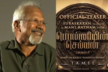 மணிரத்னம் முதலில் முயற்சித்த பொன்னியின் செல்வன் திரைப்படத்தில் நடிக்கவிருந்த பான் இந்தியா நட்சத்திரங்கள்..