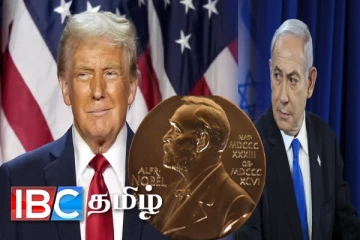 ட்ரம்பிற்கு அமைதிக்கான நோபல் பரிசு : பரிந்துரைத்த நெதன்யாகு