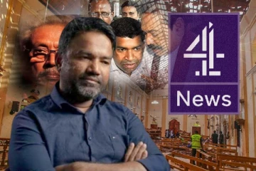 ஈஸ்டர் தாக்குதல் விவகாரம்: தக்க ஆதாரங்கள் இல்லையென கைவிரிக்கும் சனல் 4