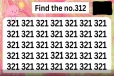 Optical illusion: படத்தில் கொடுத்திருக்கும் '321' என்ற இலக்கங்களில் '312' ஐ கண்டுபிடிக்க முடியுமா?