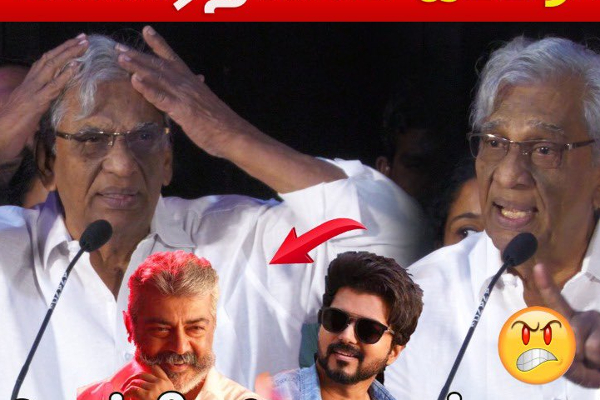 நீங்களாம் தமிழ் நடிகர்கள் தானா!! விஜய் அஜித்தை கேவலமாக திட்டிய தயாரிப்பாளர்.. | K Rajan Angry Speech About Ajith Vijay Movie Shoot