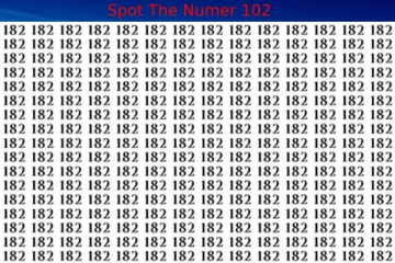 Optical illusion:'182' என்ற எண்களுக்கிடையில் மறைந்திருக்கும் '102' எங்கே உள்ளது?