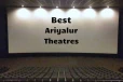 அரியலூரில் இருக்கும் சிறந்த திரையரங்குகள் 'குட்டி லிஸ்ட்'