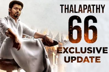 தளபதி 66 படத்தின் Exclusive அப்டேட்