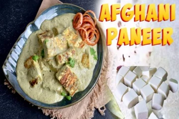 அட்டகாசமான சுவையில் பன்னீர் ஆப்கானி... இப்படி ஒரு முறை செய்து பாருங்க