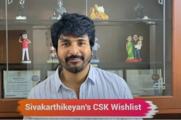 சிஎஸ்கே அணியில் நம்ம ஆளுங்க வரணும்! நடிகர் சிவகார்த்திகேயன் ஓபன் டாக்