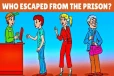 IQ Test: கண்ணால் பார்ப்பது உண்மையில்லை.. சிறையில் இருந்து தப்பித்தவர் யார் தெரியுமா?