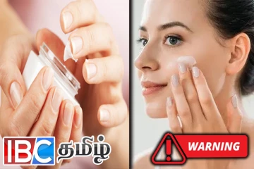 சருமத்தை வெண்மையாக்கும் கிறீம் - லோஷன் : விடுக்கப்பட்டுள்ள கடும் எச்சரிக்கை