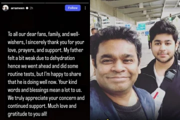 வீடு திரும்பினார் ஏ.ஆர். ரஹ்மான்! வதந்திகளுக்கு முற்றுப்புள்ளி வைத்த மகன் ஏ.ஆர். அமீன்