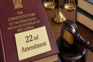 22ஆவது அரசியலமைப்பு திருத்தத்திற்கு எதிரான மனுக்கள் விசாரணை நிறைவு - உயர் நீதியரசர்கள் குழாம் அறிவிப்பு