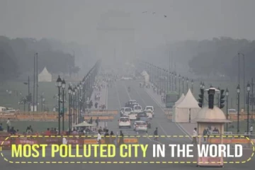 உலகில் மிகவும் மாசடைந்த தலைநகரம் எது தெரியுமா!