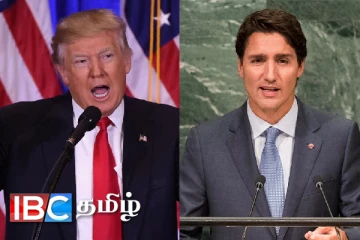 முற்றுகிறது முறுகல் : கனடாவிற்கு ட்ரம்ப் பதிலடி