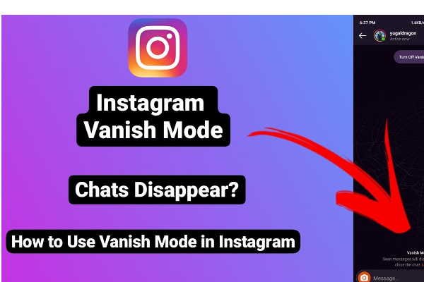 இன்ஸ்டாகிராமில் அறிமுகமான வானிஷ் மோட் வசதி | Vanish Mode Feature Introduced On Instagram