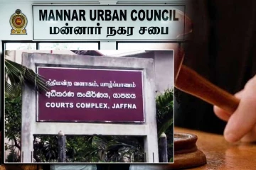 மன்னார் நகர சபை விவகாரம் குறித்து நீதிமன்றின் உத்தரவு
