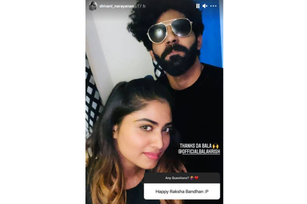 பிக்பாஸ் பாலாஜி முருகதாஸை அண்ணா என கூறி புகைப்படத்தை வெளியிட்ட ஷிவானி- அதிர்ச்சியில் ரசிகர்கள் | Shivani Wishes Balaji For Raksha Bandhan பிக்பாஸ் பாலாஜி முருகதாஸை அண்ணா என கூறி புகைப்படத்தை வெளியிட்ட ஷிவானி- அதிர்ச்சியில் ரசிகர்கள் | Shivani Wishes Balaji For Raksha Bandhan