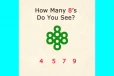 Brain Teaser IQ Test : உங்களுக்கு படத்தில் எத்தனை எட்டுக்களை பார்க்க முடிகிறது?