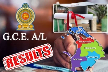 2025 உயர்தரப் பரீட்சை பெறுபேறுகள் : பல்கலைக்கழகத் தகுதியில் வடமாகாணம் முதலிடம்