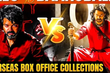 LEO Overseas Collections மட்டும் இத்தனை கோடியா? பாகுபலி 2 படத்தை விட அதிகமா