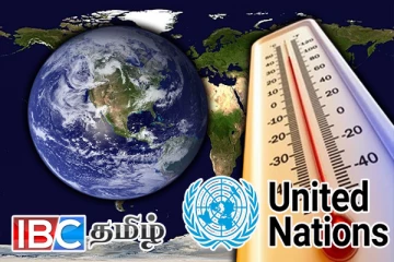 ஆபத்தின் பாதையில் உலகம் : ஐ.நா விடுத்துள்ள கடும் எச்சரிக்கை