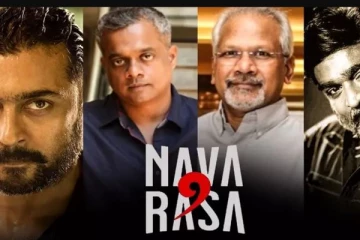 ஓடிடியில் 'நவரசா' - வெளியீட்டு தேதி அறிவிப்பு! ரசிகர்கள் உற்சாகம்!