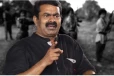 எதற்காக சீமான் வன்னிக்கு அழைக்கப்பட்டார்? புலனாய்வுத்துறை முக்கியஸ்தரின் பரபரப்பு வாக்குமூலம்!