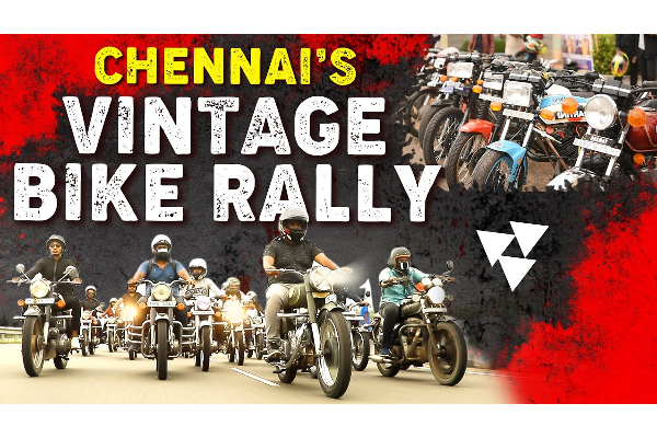 சென்னையில் இவ்வளவு VINTAGE BIKES ஆ!! அசர வைக்கும் பைக் பேரணி.! - தமிழ்நாடு