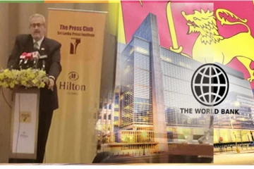 மக்களிடம் உண்மையான விடயத்தை கூறுங்கள்: அரசாங்கத்திடம் உலக வங்கி வலியுறுத்து