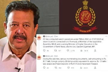 பொன்முடியிடம் இருந்து கைப்பற்றப்பட்ட தொகை மற்றும் ஆவணங்கள் குறித்து அதிகாரப்பூர்வ அறிக்கையை வெளியிட்டது அமலாக்கத்துறை!