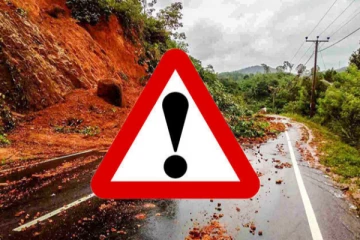 மண்சரிவு அபாய எச்சரிக்கை நீடிப்பு