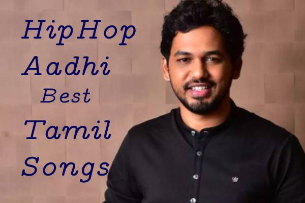கெத்தாக மீசைய முறுக்க சொன்ன இசையமைப்பாளர் ஹிப்ஹாப் ஆதியின் ஹிட் பாடல்கள்- ஓர் பார்வை