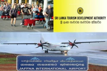 விமானம் மூலம் யாழ் குடா நாட்டிற்கு வரும் சுற்றுலா பயணிகள்; சுற்றுலா அபிவிருத்தி அதிகாரசபை