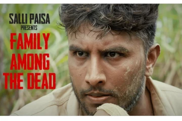 Family Among The Dead - திரில்லர் பாணியில் உருவாக்கப்பட்ட குறும்படம்!