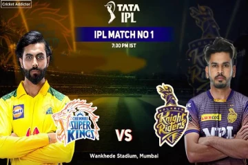 ஐபிஎல் 2022 முதல் போட்டி: சென்னை - கொல்கத்தா வெல்லப்போவது யார்? முழு விபரம்