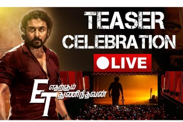 ? LIVE : திரையரங்கில் எதற்கும் துணிந்தவன் டீசர் கொண்டாட்டம்