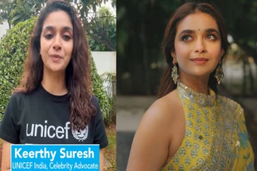 யுனிசெப் தூதராக நடிகை கீர்த்தி சுரேஷ் நியமனம்
