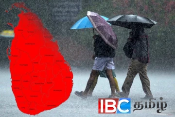 வானிலையில் ஏற்படப்போகும் மாற்றம் : சிவப்பு அபாயத்தில் இலங்கை