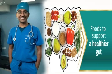 ஆரோக்கியமான குடலுக்கு 5 சிறந்த உணவுகள் : டாக்டர் பால் பரிந்துரை