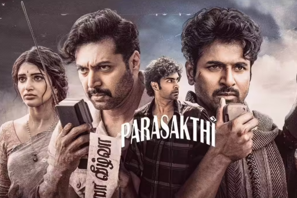 பராசக்தி படத்தின் ப்ரீ புக்கிங் வசூல்.. இதுவரை எவ்வளவு தெரியுமா? | Parasakthi Movie Pre Booking Collection Report