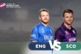 ரி 20 உலக கோப்பை:ஸ்காட்லாந்து அணியை எதிர்த்து இங்கிலாந்து அணி