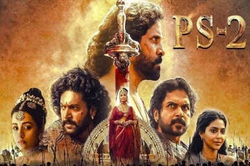 பிரம்மாண்டமான பொன்னியின் செல்வன் 2 படம் எப்படி உள்ளது?- Live Updates