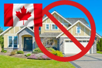 கனேடியர் அல்லாதோருக்கு விதிக்கப்படும் தடை: 2023 முதல் அமுல்