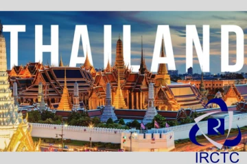 அள்ளிக் கொடுத்த IRCTC..!!கம்மி விலையில் இனி தாய்லாந்தை சுத்தலாம்..!!
