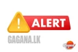 දැන් ලැබුණු විශේෂ නිවේදනයක් - ප්‍රවේශම් වෙන්න..