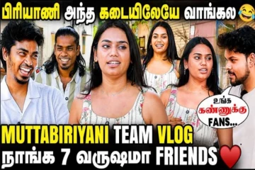 நாங்க Video பண்ண இடத்தை இடிச்சிட்டாங்க- Muttabiriyani Team Vlog