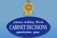 අමාත්‍ය මණ්ඩල කැබිනට් තීරණ මෙතැනින්