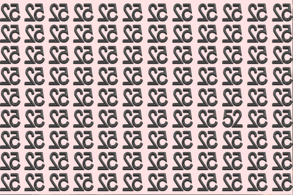 படத்தில் நேரான 52 எங்கே உள்ளது? கண்டுபிடித்தால் ஜீனியஸ் | Spot The Number 52 Among Inverted 52 படத்தில் நேரான 52 எங்கே உள்ளது? கண்டுபிடித்தால் ஜீனியஸ் | Spot The Number 52 Among Inverted 52